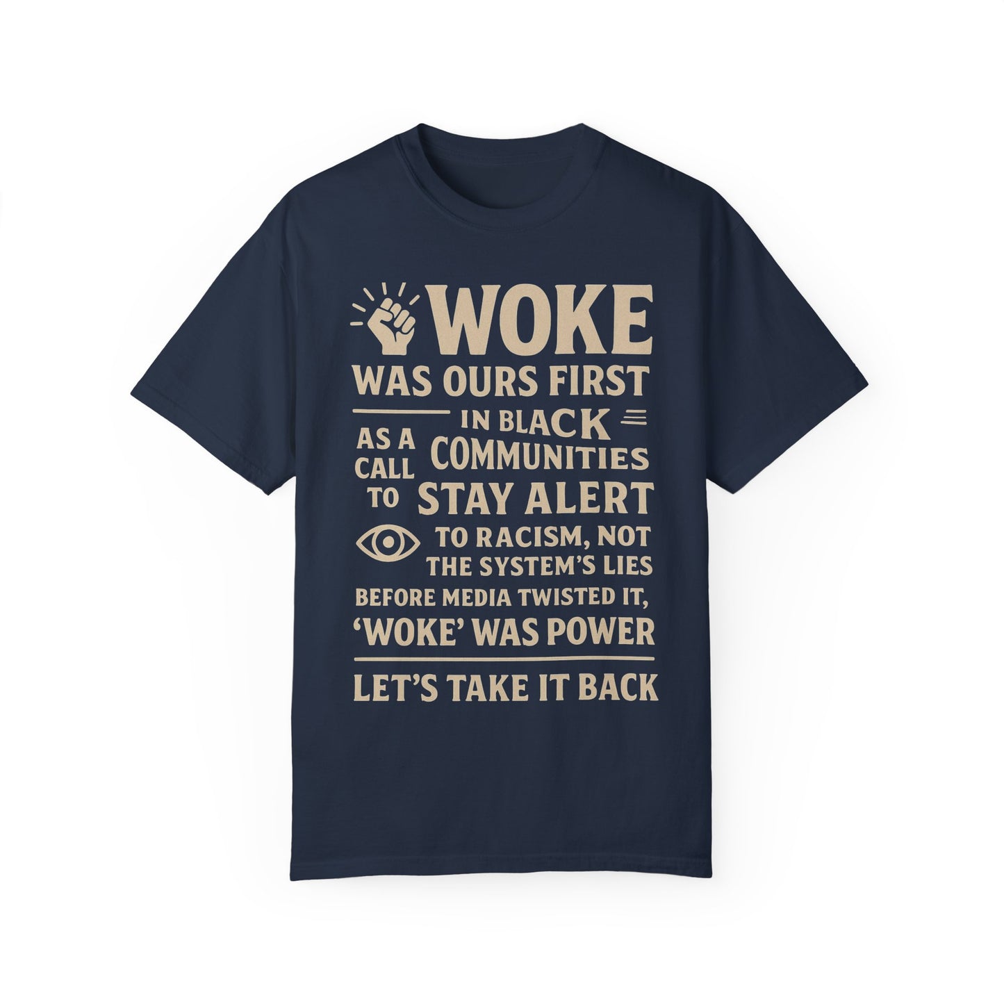 #Woke is back Tee