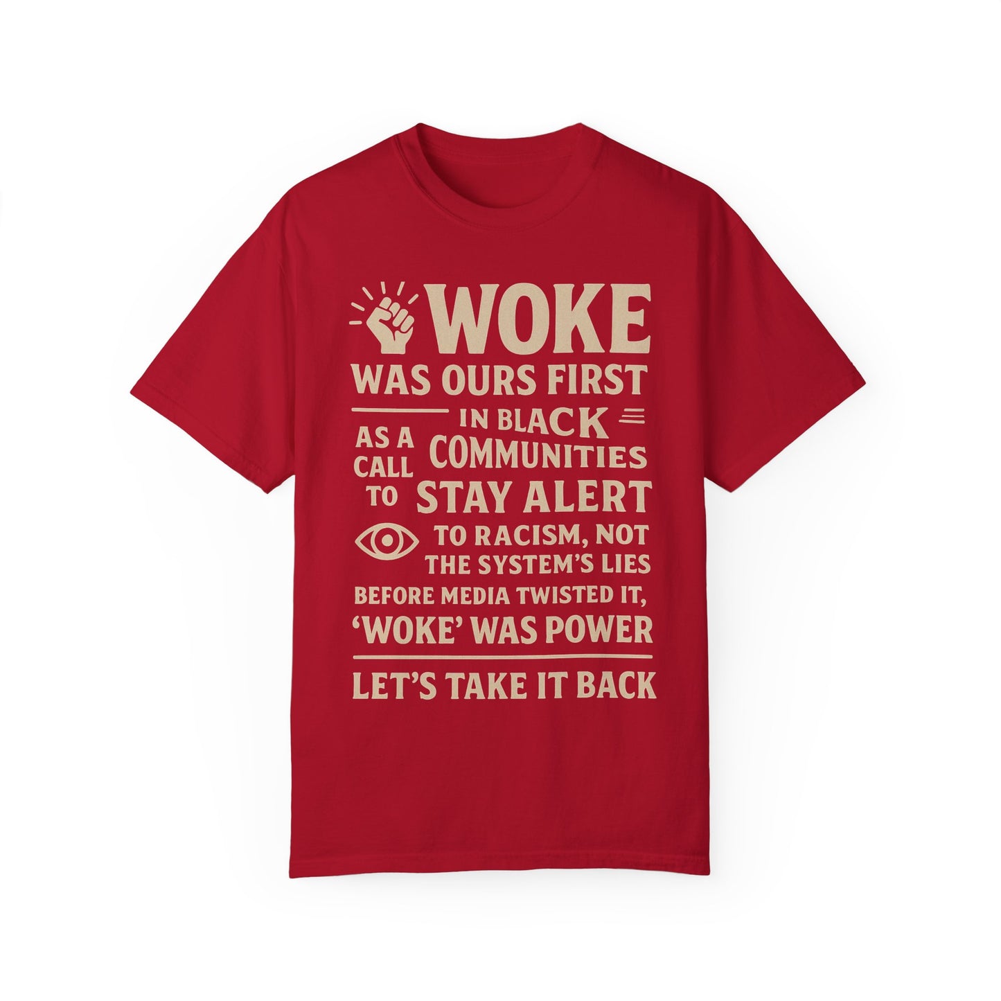 #Woke is back Tee