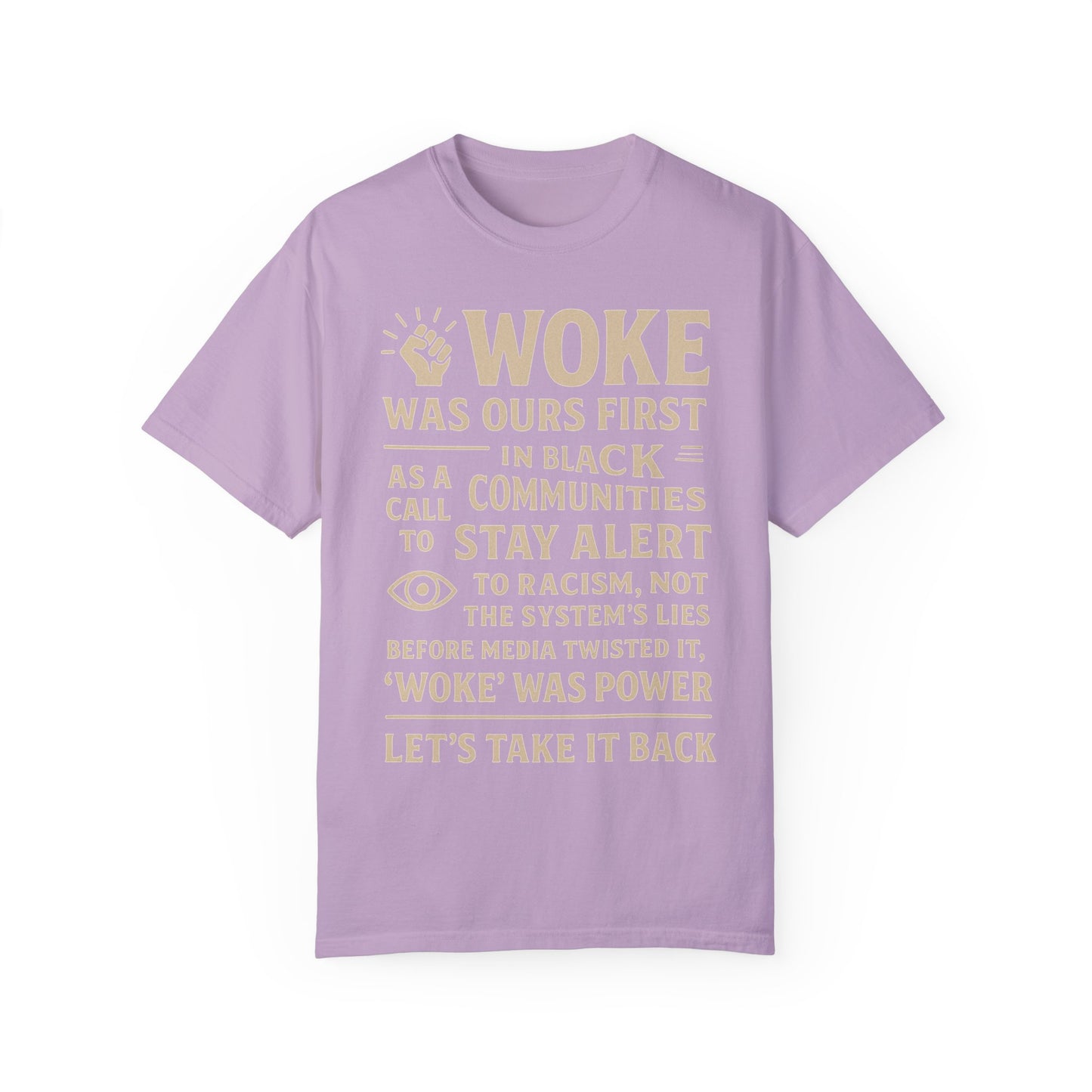 #Woke is back Tee