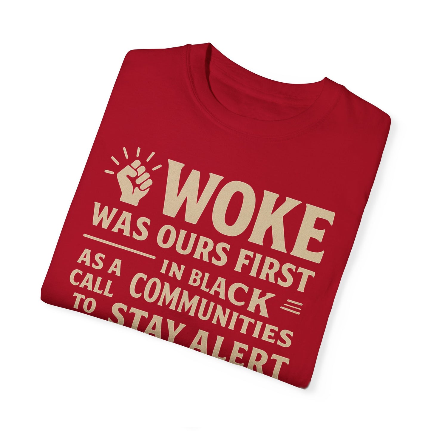 #Woke is back Tee
