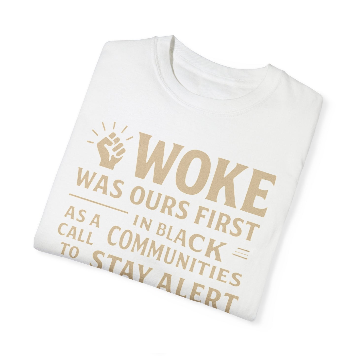 #Woke is back Tee