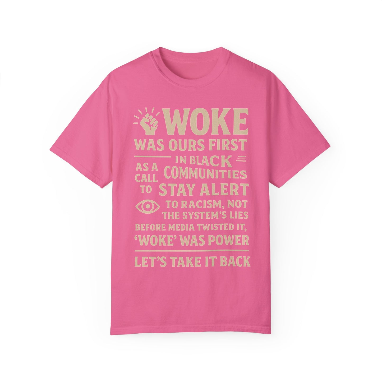 #Woke is back Tee