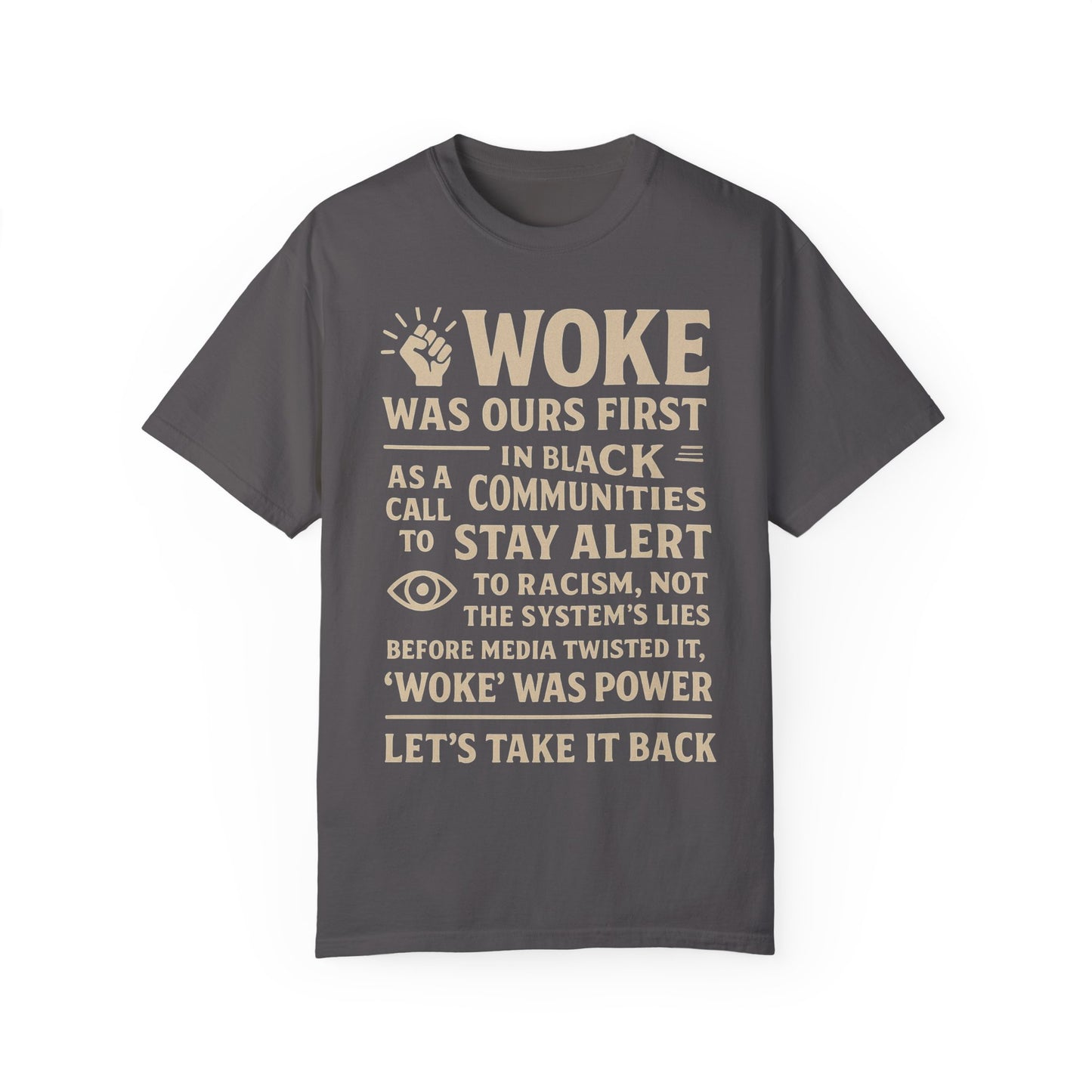 #Woke is back Tee