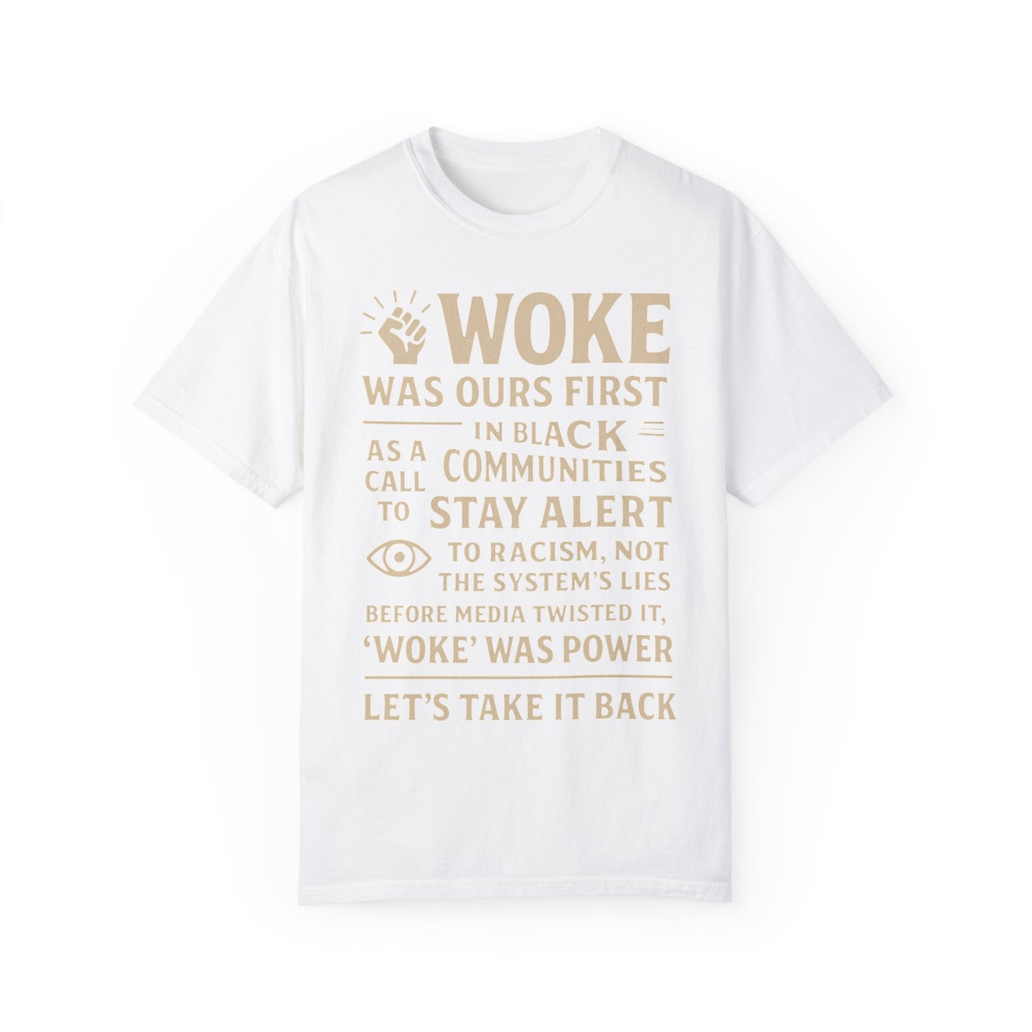 #Woke is back Tee
