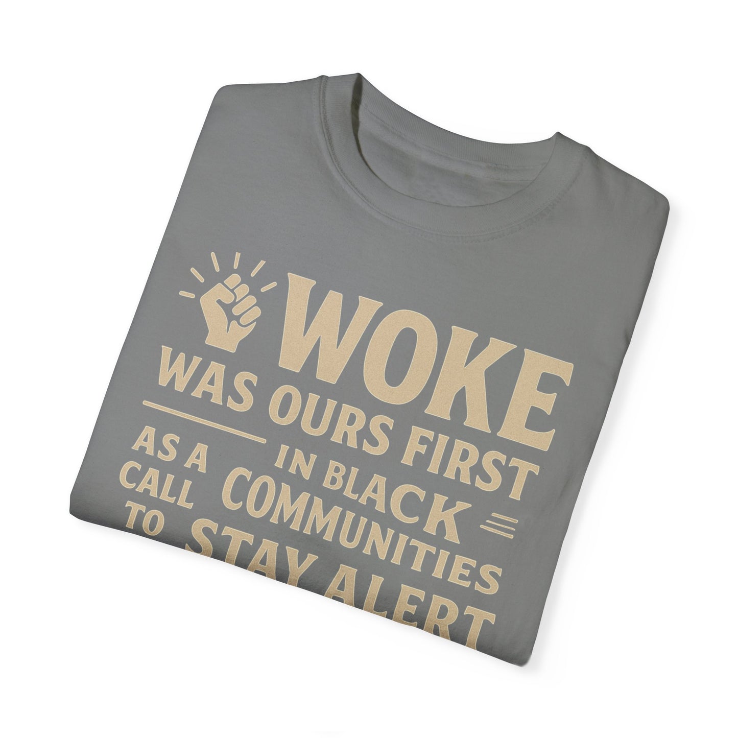 #Woke is back Tee